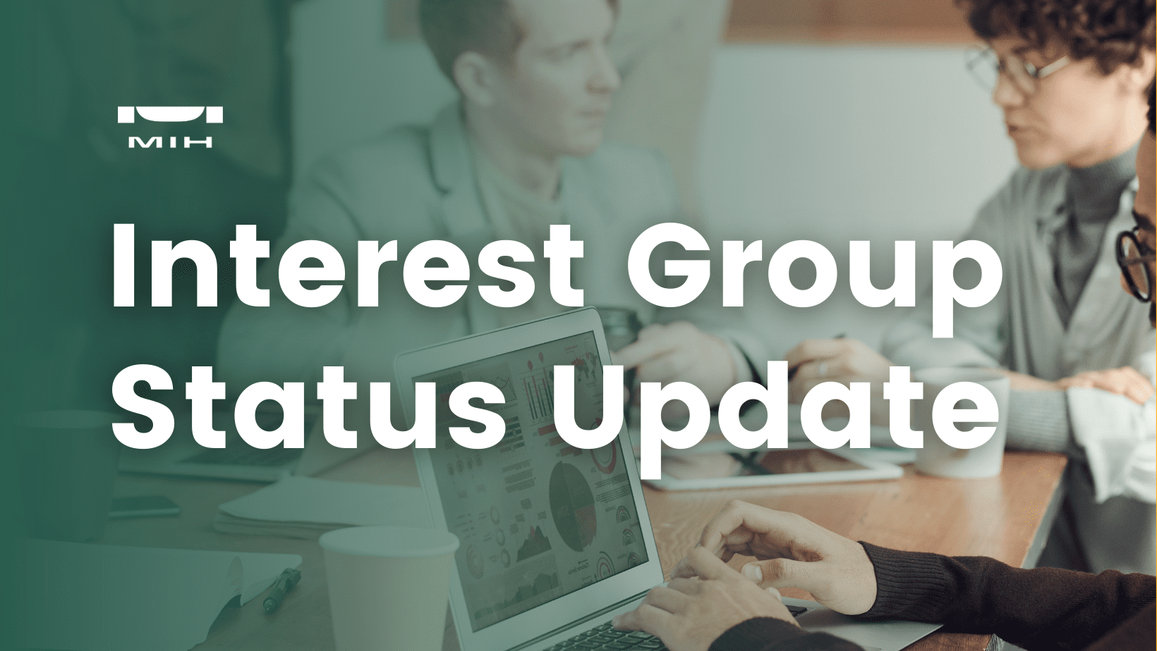 Interest Groups Status for August 2022