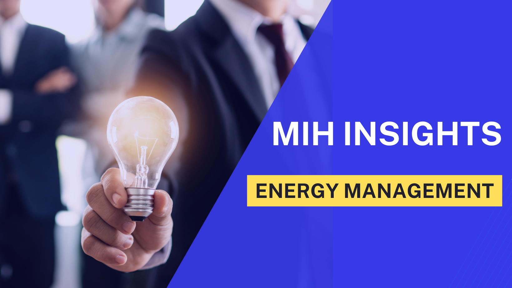 [MIH Insights] Commit to Three Major Fields of Energy Management and Move Towards a Smart and Green Future