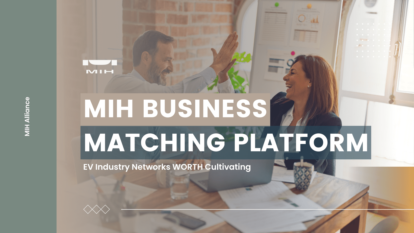 MIH商務媒合平台正式上線，即刻成為M+ Service會員享有平台使用福利，掌握先行商機！  